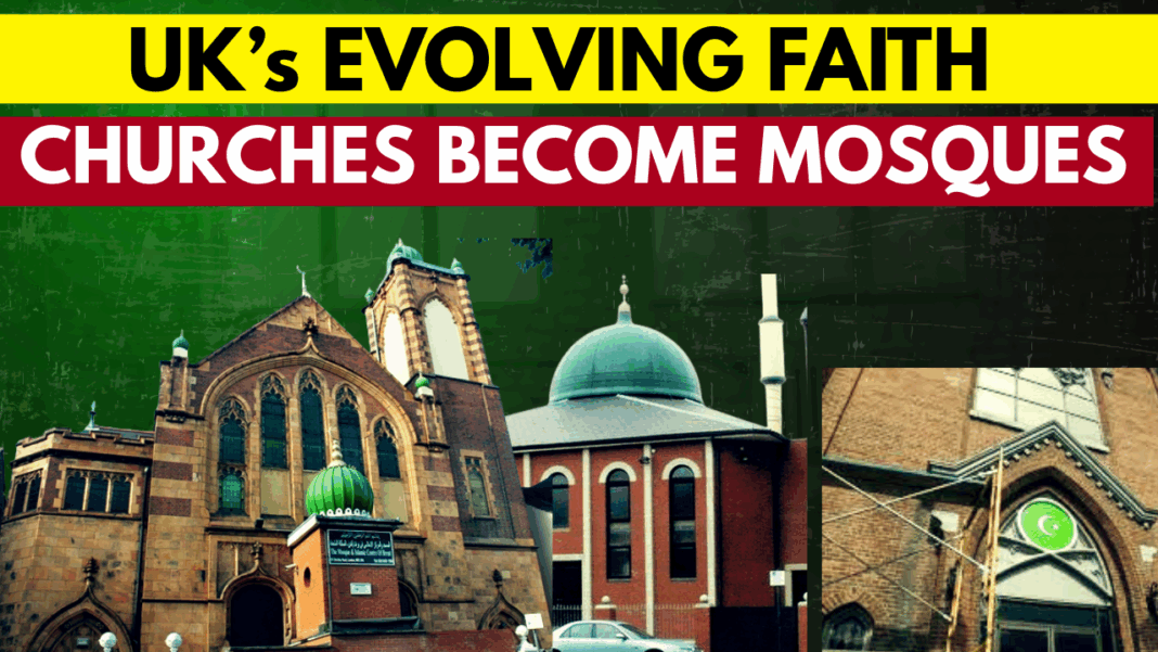 UK’s Evolving Faith: Churches Become Mosques Amid Cultural Shifts Converted Churches Blend Christian Architecture with Islamic Features